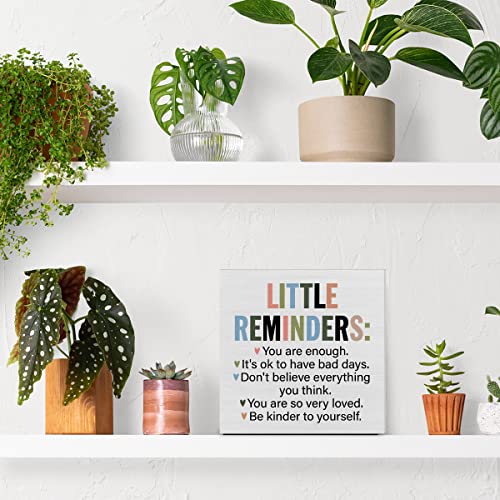 Inspiration Saying Wooden Box Sign Little Reminders You Are Enough