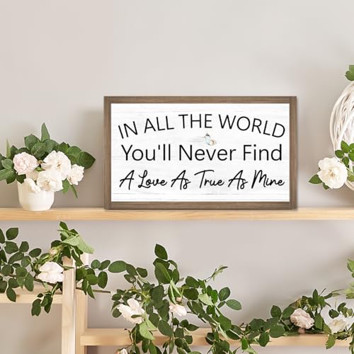 In All The World You'll Never Find a Love as True as Mine Wooden Box Sign Desk Decor (In All The World You'll Never Find)