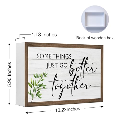 Some Things Just Go Better Together Inspirational Wooden Box Sign Decor (Some Things Just Go Better Together)