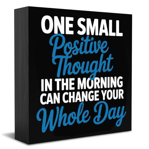 HEYBIG Encouragement Quote Decor Sign ONE SMALL Positive Thought IN THE MORNING CAN CHANGE YOUR Whole Day For Home Bathroom Office Desk Shelf Cubicle Decorations 5.1 x 5.1 inch (Motivation Office)