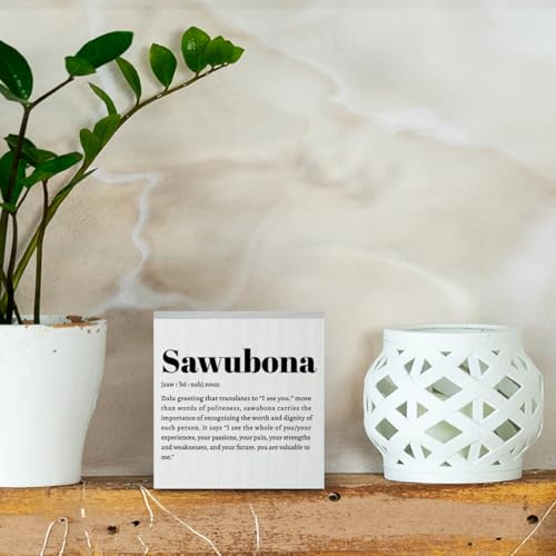 Sawubona Self Love Rustic Home Office Decor Wooden Box Sign (White 1240 / Wooden box（5.1 x 5.1 inches）)