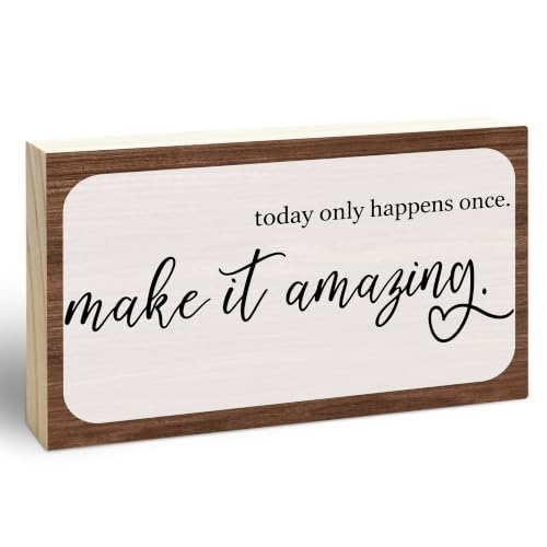3x5 Motivational Wooden Sign (Today Only Happens Once-2)