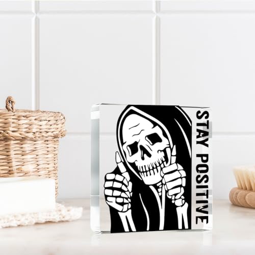 Gothic Decor Vintage Stay Positive Skull Acrylic Sign (StayPositiveT)