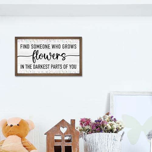 Find Someone Who Grows Flowers in The Darkest Parts of You Wooden Box Sign Desk Decor (Find Someone Who Grows Flowers)