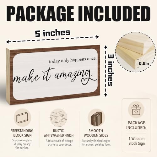 3x5 Motivational Wooden Sign (Today Only Happens Once-2)