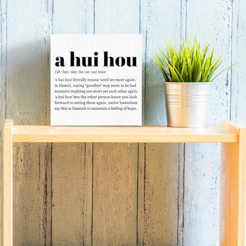 A Hui Hou Definition Hawaii Rustic Home Office Decor Wooden Box Sign (White 1238 / Wooden box（5.1 x 5.1 inches）)