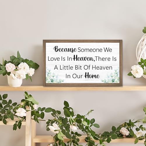 Because Someone We Love Is In Heaven Wooden Box Sign Desk Decor (Because Someone We Love)