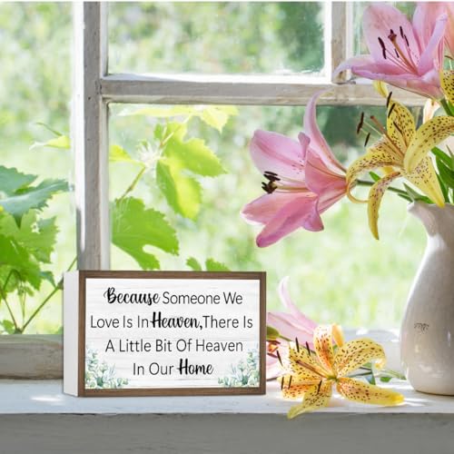 Because Someone We Love Is In Heaven Wooden Box Sign Desk Decor (Because Someone We Love)